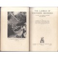 The Lambas of Northern Rhodesia. A Study of Their Customs and Beliefs - Doke, Clement M.