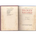 Broken Record - Reminiscences (First Edition 1934) - Campbell, Roy