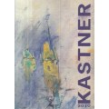 Erwin Kastner - Acryl - Aquarell - Zeichnung - Glas (Incl.  DVD and signed) - Kastner, Erwin