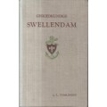 Geskiedkundige Swellendam (Signed and inscribed to Prof Thom) - Tomlinson, L. L.
