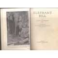 Elephant Bill - Williams, J. H.