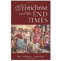 Antichrist and the end times - Rev. Joseph Lannuzzi