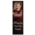 Padre Pio, Hear My Prayers bookmark