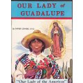 Our Lady of Guadalupe - St Joseph Book - Fr Lovasik S.V.D