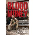 Blood Money - Stories Of An Ex-Recce's Missions In Iraq (Paperback)