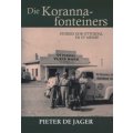 Die Korannafonteiners (Afrikaans, English, Paperback, 2nd illustrated edition)