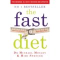 The Fast Diet (The Original 5:2 Diet: Revised and Updated) - New Research, New Recipes (Paperback, 2