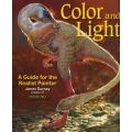 Colour and Light - A Guide for the Realist Painter (Paperback, Original)