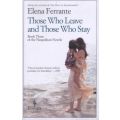 Those Who Leave And Those Who Stay (Paperback)