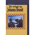 Die Verhaal Van Johanna Brandt (Afrikaans, English, Hardcover, illustrated edition)