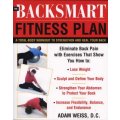 The Backsmart Fitness Plan - A Total-body Workout to Strengthen and Heal Your Back (Paperback)