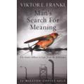 Man's Search For Meaning - The classic tribute to hope from the Holocaust (Paperback, Export ed)