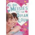 Al Die Meisies Hou Van Divan Louw (Afrikaans, Paperback)