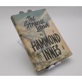 The Strange Land Hammond Innes (1st Edition 1954)