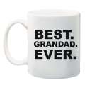 Best Granny/Nana/Grandad/Mom/Dad/Aunty/Uncle Ever Mug