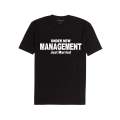 Under new Management t-shirt