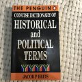The Penguin Concise Dictionary of Historical and Political Terms (Jacob P Brits)