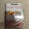 Bowl Food (Women's Weekly)