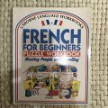French for Beginners Puzzle Workbook: Meeting People and Travelling (Usborne Language Workbooks)