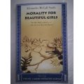Morality for Beautiful Girls (Alexander McCall Smith)