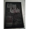 Killing Kebble (Mandy Wiener)