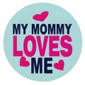 Pet ID Tag - My Mommy Loves Me