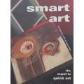 Smart Art (Inscribed by Co-Author Angie Franke) | Monique Day-Wilde & Angie Franke