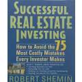 Successful Real Estate Investing | Robert Shemin