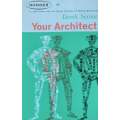 Your Architect | Derek Senior