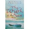 The Width of the Sea | Michelle Chalfoun