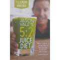 5:2 Juice Diet | Jason Vale