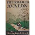 The Road to Avalon | Murrogh de B. Nesbitt
