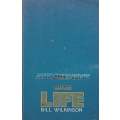 Attunement with Life | Bill Wilkinson