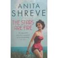 The Stars are Fire | Anita Shreve