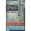 Die Bybel in 366 Dae vir Jongmense (Afrikaans) | Ewald van Rensburg