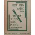 Oboe Reed Making and Problems of the Oboe Player | Myron E. Russell