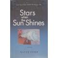 Stars When the Sun Shines: A Memoir | Wayne Stier