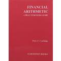 Financial Arithmetic: A Practitioners Guide | Peter C. Cartledge