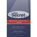 The Secret: What Great Leaders Know  And Do | Ken Blanchard & Mark Miller