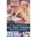 All Our Todays: Forty Years of the Today Programme | Paul Donovan