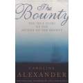 The Bounty: The True Story of the Mutiny on the Bounty (Proof Copy) | Caroline Alexander