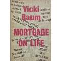 Mortgage on Life | Vicki Baum
