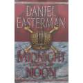 Midnight Comes at Noon | Daniel Easterman