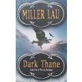 Dark Thane (Book 2 of Last Clansman) | Miller Lau