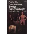 Sweet Saturday Night: Pop Song, 1840-1920 | Colin MacInnes