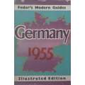 Fodors Modern Guides: Germany 1955 | Eugene Fodor (Ed.)