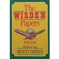 The Wisden Papers, 1888-1946 | Benny Green (Ed.)