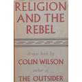 Religion and the Rebel | Colin Wilson