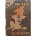 Crazy Like a Fox | S. J. Perelman