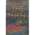 The Alien Sky (First Edition, 1953) | Paul Scott